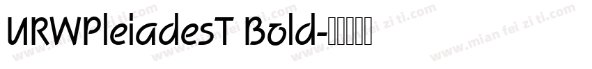 URWPleiadesT Bold字体转换